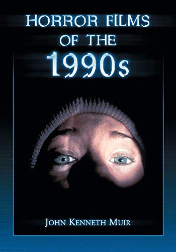 Beispielbild fr Horror Films of the 1990s zum Verkauf von Monster Bookshop