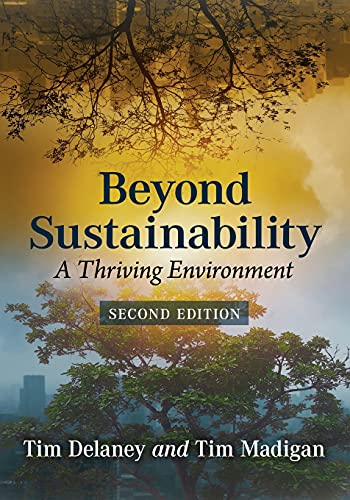 Imagen de archivo de Beyond Sustainability: A Thriving Environment, 2d ed. a la venta por GF Books, Inc.