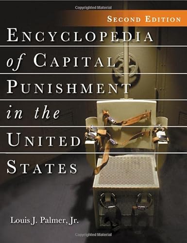 Stock image for Encyclopedia of Capital Punishment in the United States for sale by Revaluation Books