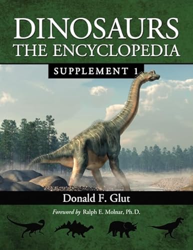 Imagen de archivo de Dinosaurs: The Encyclopedia, Supplement 1: 2 a la venta por Orbiting Books