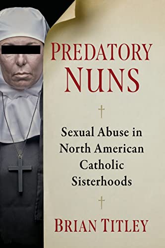 Beispielbild fr Predatory Nuns zum Verkauf von Blackwell's