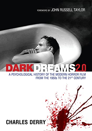 Imagen de archivo de Dark Dreams 2.0: A Psychological History of the Modern Horror Film from the 1950s to the 21st Century a la venta por Revaluation Books