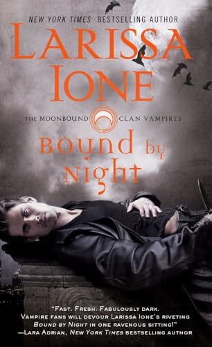 Imagen de archivo de Bound by Night (1) (Moonbound Clan Vampires) a la venta por SecondSale