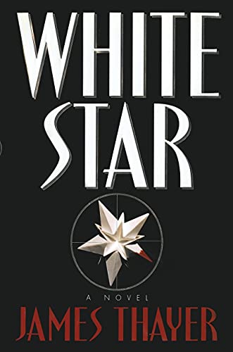 Beispielbild fr White Star: A Novel zum Verkauf von WorldofBooks