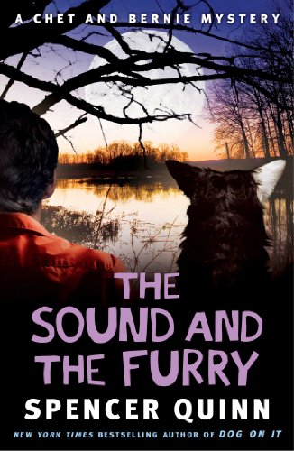 Imagen de archivo de The Sound and the Furry: A Chet and Bernie Mystery (6) (The Chet and Bernie Mystery Series) a la venta por Reliant Bookstore