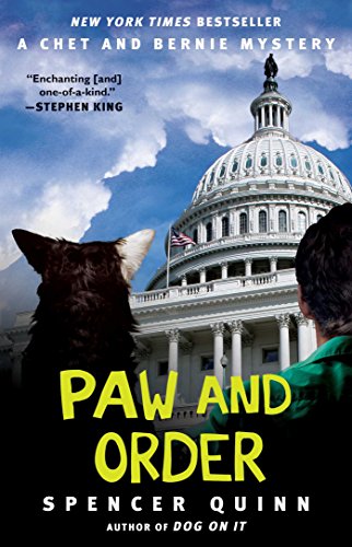 Imagen de archivo de Paw and Order: A Chet and Bernie Mystery (The Chet and Bernie Mystery Series) a la venta por Goodwill Books