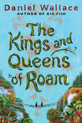 Stock image for The Kings and Queens of Roam for sale by Better World Books: West