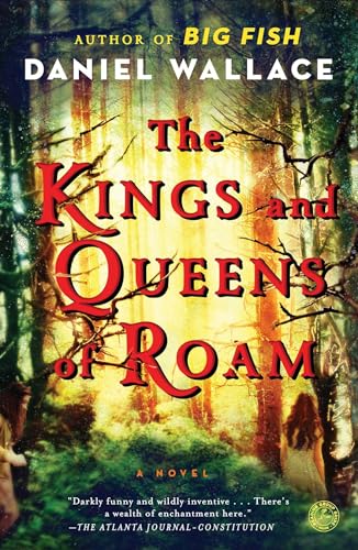 The Kings and Queens of Roam - Wallace, Daniel