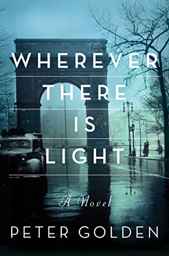 Beispielbild fr Wherever There Is Light : A Novel zum Verkauf von Better World Books