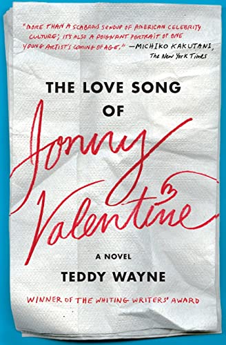 Beispielbild fr The Love Song of Jonny Valentine: A Novel zum Verkauf von SecondSale