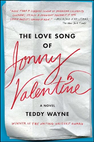 9781476705866: The Love Song of Jonny Valentine: A Novel