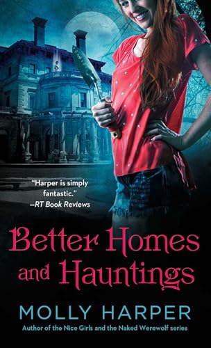 Stock image for Better Homes and Hauntings for sale by HPB Inc.