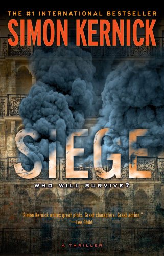 Beispielbild fr Siege : A Thriller zum Verkauf von Better World Books