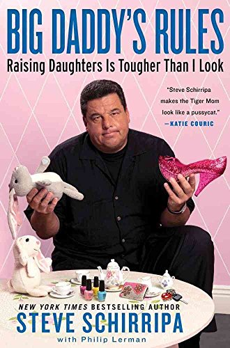 Beispielbild fr Big Daddy's Rules : Raising Daughters Is Tougher Than I Look zum Verkauf von Better World Books