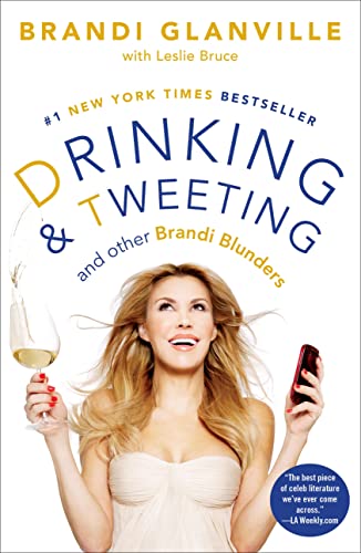 Imagen de archivo de Drinking and Tweeting: And Other Brandi Blunders a la venta por SecondSale