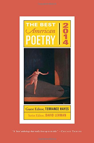 Beispielbild fr The Best American Poetry 2014 (The Best American Poetry series) zum Verkauf von Goodwill