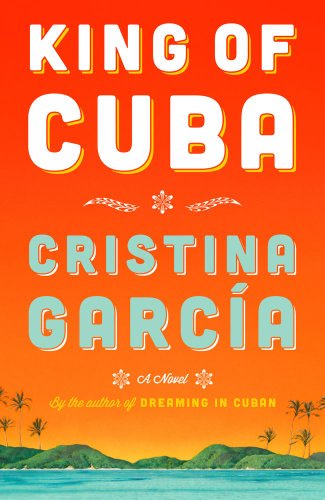 9781476710242: King of Cuba: A Novel