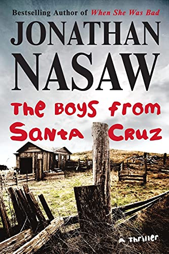 9781476710648: The Boys from Santa Cruz: A Thriller
