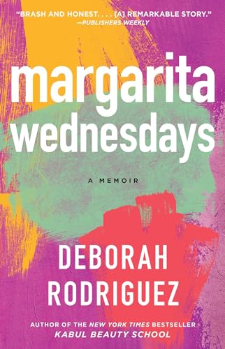 Stock image for Margarita Wednesdays: Making a New Life by the Mexican Sea for sale by Blue Vase Books