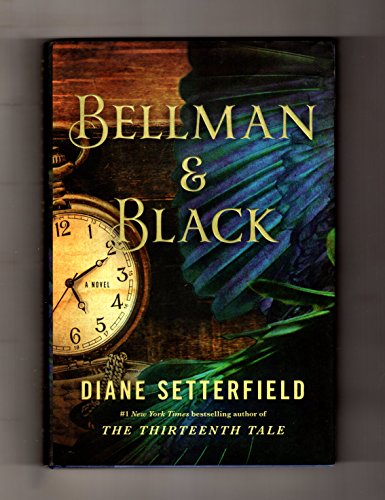 9781476711959: Bellman & Black: A Novel