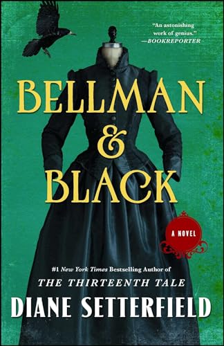 9781476711997: Bellman & Black: A Novel