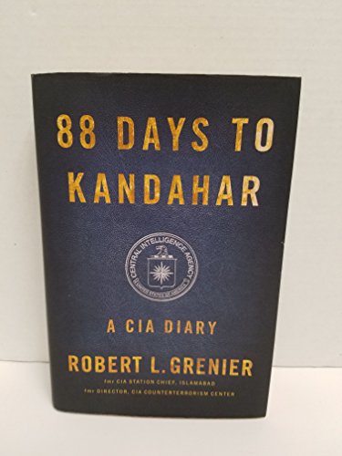 Imagen de archivo de 88 Days to Kandahar: A CIA Diary a la venta por SecondSale