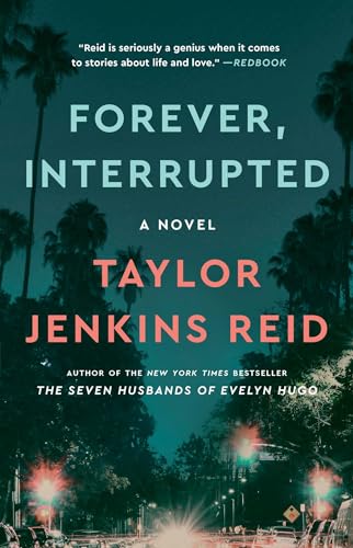 Imagen de archivo de Forever, Interrupted: A Novel a la venta por BooksRun