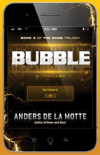 Beispielbild fr Bubble : A Thriller zum Verkauf von Better World Books