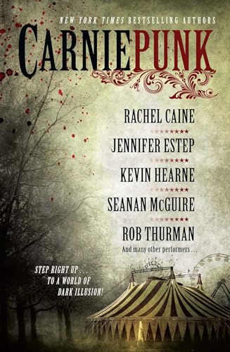 Carniepunk (9781476714158) by Caine, Rachel