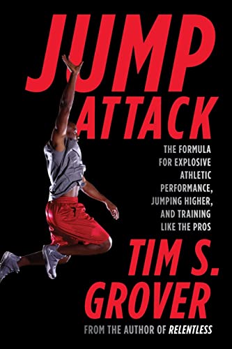 9781476714400: Jump Attack: The Formula for Explosive Athletic Performance, Jumping Higher, and Training Like the Pros (Tim Grover Winning Series)