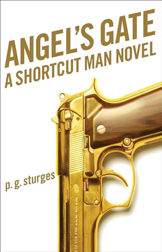 Beispielbild fr Angel's Gate : A Shortcut Man Novel zum Verkauf von Better World Books