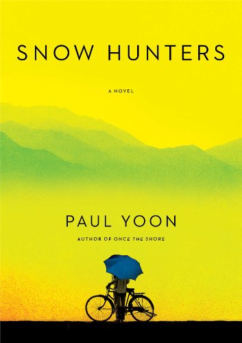 Stock image for Snow Hunters: A Novel for sale by SecondSale