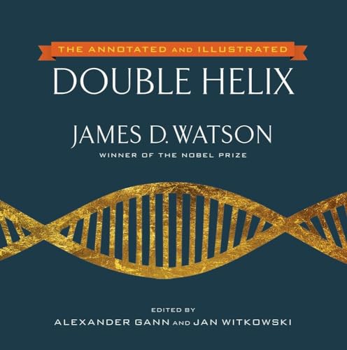 Beispielbild fr The Annotated and Illustrated Double Helix zum Verkauf von Better World Books