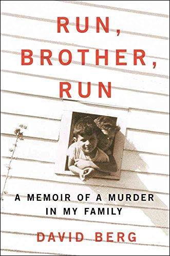 Beispielbild fr Run, Brother, Run: A Memoir of a Murder in My Family zum Verkauf von KuleliBooks