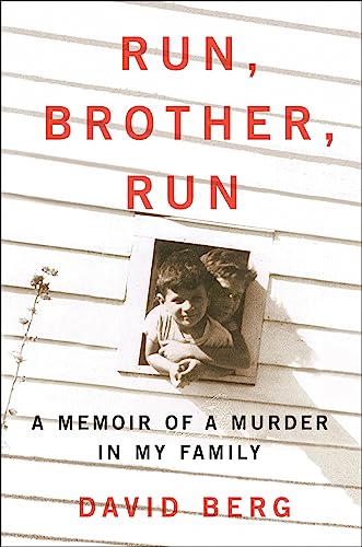 Imagen de archivo de Run, Brother, Run: A Memoir of a Murder in My Family a la venta por KuleliBooks