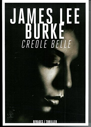 9781476715681: Creole Belle: A Dave Robicheaux Novel