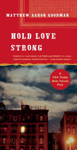 9781476715728: Hold Love Strong: A Novel