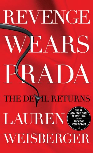 Stock image for Revenge Wears Prada : The Devil Returns for sale by Better World Books