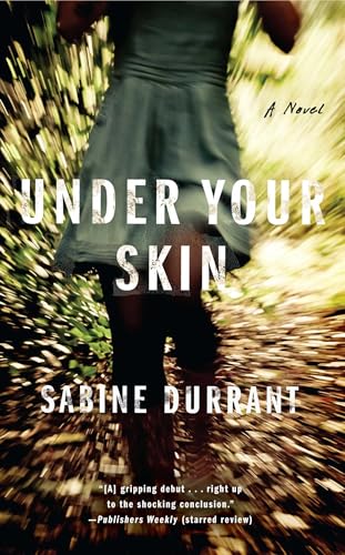 Stock image for Under Your Skin: A Novel for sale by SecondSale