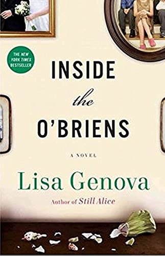 Beispielbild fr Inside the O'Briens : A Novel zum Verkauf von Better World Books