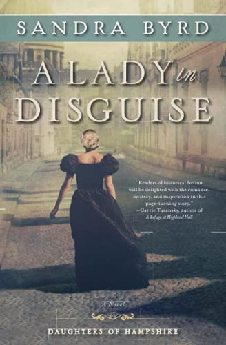 9781476717937: A Lady in Disguise: A Novel (The Daughters of Hampshire)