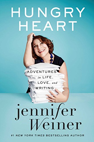 Beispielbild fr Hungry Heart: Adventures in Life, Love, and Writing zum Verkauf von Your Online Bookstore