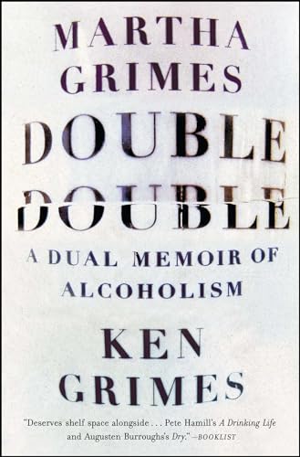 9781476724102: Double Double: A Dual Memoir of Alcoholism