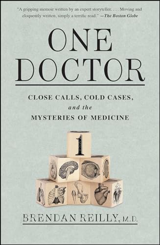 Stock image for One Doctor: Close Calls, Cold Cases, and the Mysteries of Medicine for sale by SecondSale