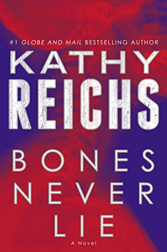 Imagen de archivo de Bones Never Lie a la venta por ThriftBooks-Atlanta