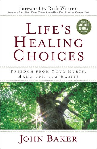 Stock image for Life's Healing Choices: Freedom from Your Hurts, Hang-ups, and Habits for sale by Jenson Books Inc