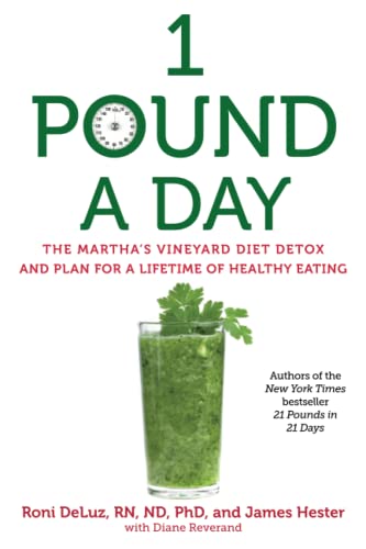 9781476727455: 1 Pound a Day: The Martha's Vineyard Diet Detox and Plan for a Lifetime of Healthy Eating