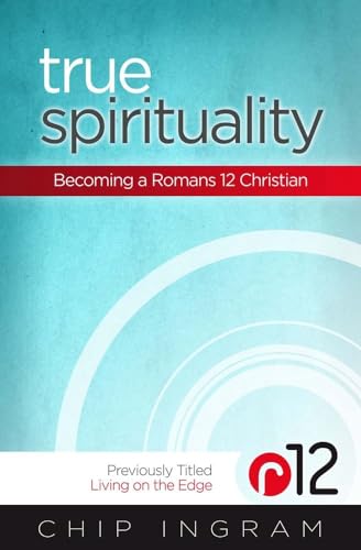 Stock image for True Spirituality: Becoming a Romans 12 Christian for sale by SecondSale