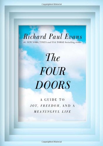 9781476728179: The Four Doors: A Guide to Joy, Freedom, and a Meaningful Life