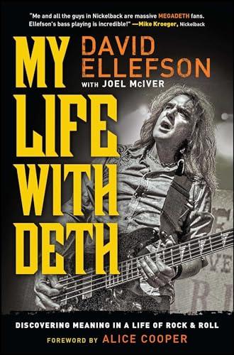 Beispielbild fr My Life with Deth: Discovering Meaning in a Life of Rock & Roll zum Verkauf von MusicMagpie